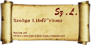 Szolga Libériusz névjegykártya